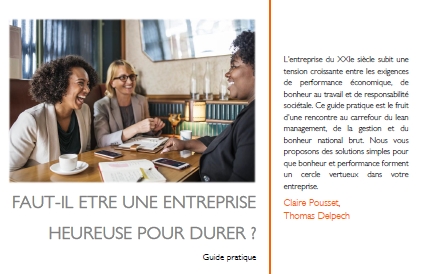 Guide pour une entreprise heureuse